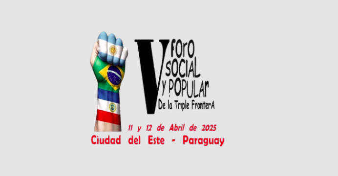 V Social and Popular Forum of the Triple Frontier